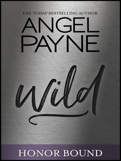Title details for Wild by Angel Payne - Available